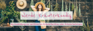 Kräuter Ausbildung mit Zertifikat